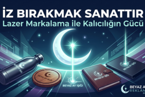 Beyaz Ay Işığı Reklamcılık